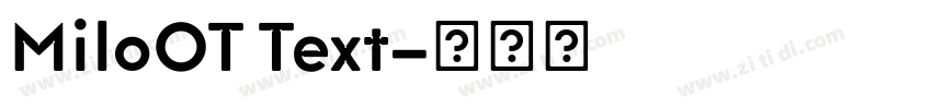 MiloOT Text字体转换